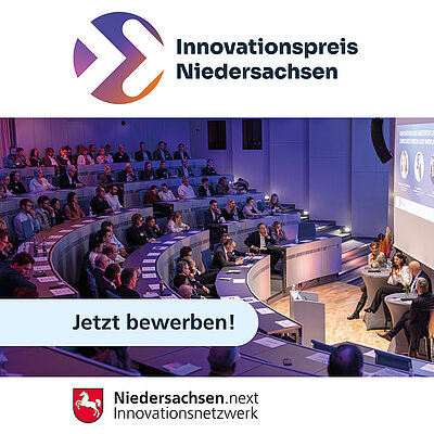 | Bild: © Niedersachsen.next Visual Bewerbungsaufruf Innovationspreis {f:if(condition:'Niedersachsen.next',then:' | Bild: © Niedersachsen.next',else:'')
